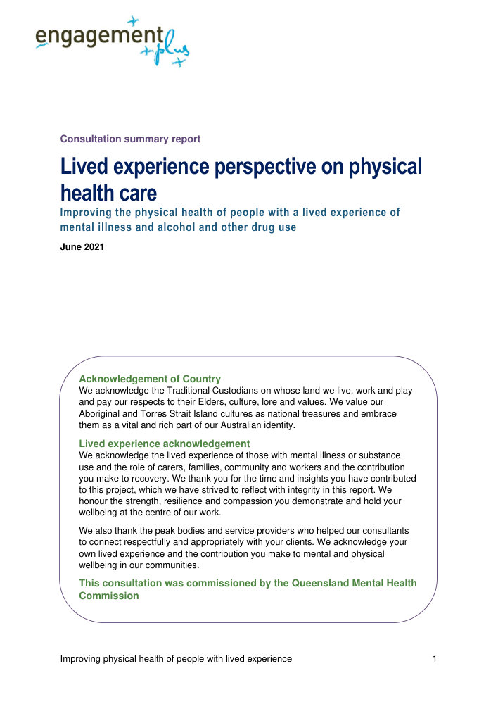 Thumbnail of Lived experience perspective on physical health care: summary
