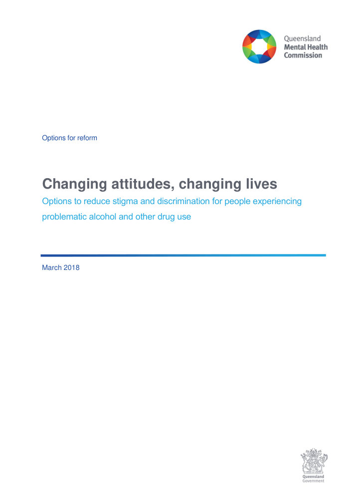 Thumbnail of Changing attitudes, changing lives: Options for reform