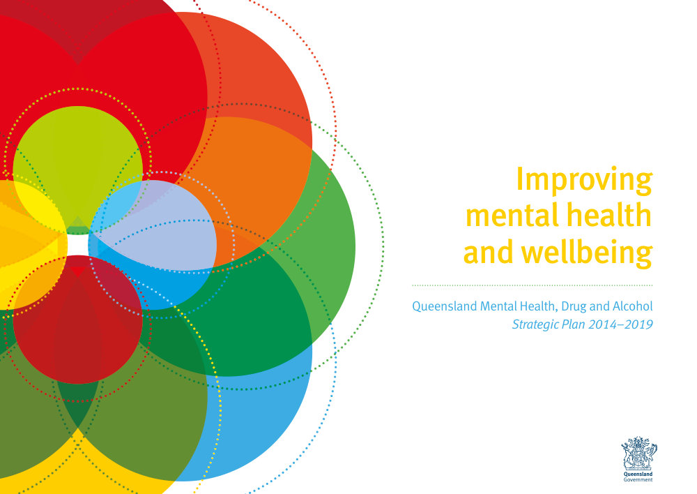Thumbnail of Queensland Mental Health, Drug and Alcohol Strategic Plan 2014–2019