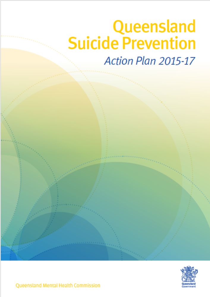 Thumbnail of Queensland Suicide Prevention Action Plan 2015–17