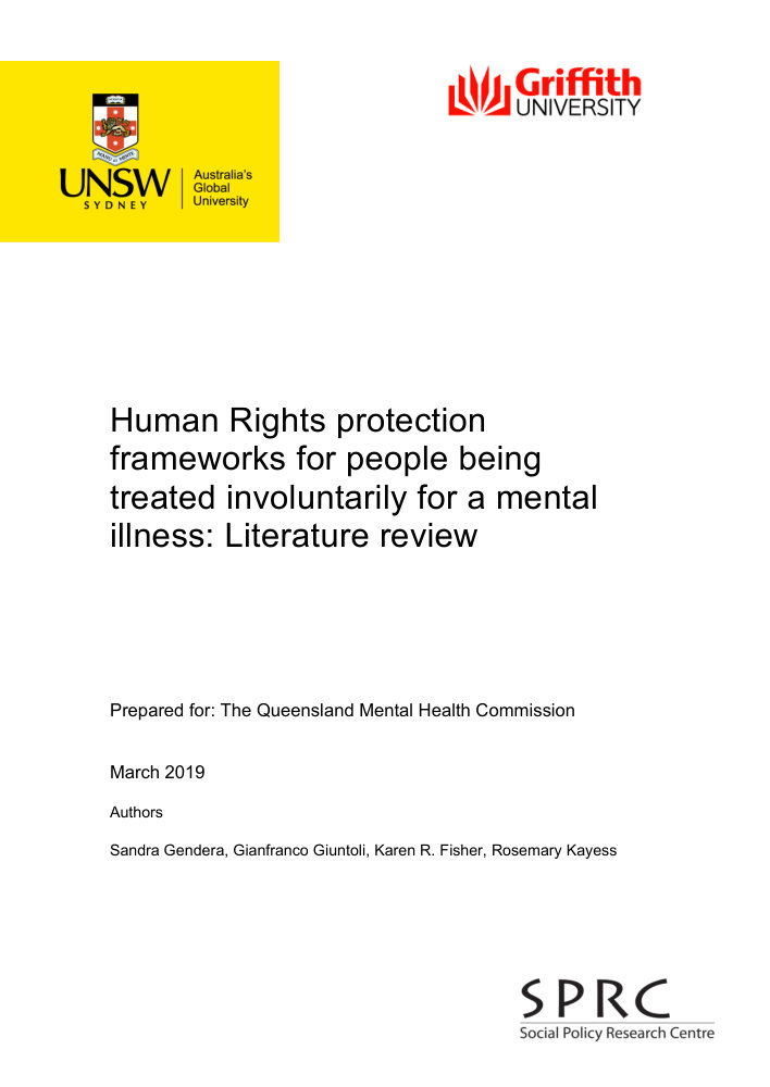 Thumbnail of Human rights protection frameworks for people being treated involuntarily for a mental illness: literature review